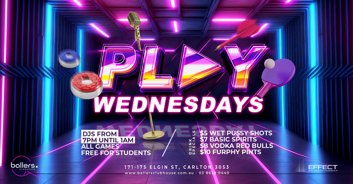STUDENTS PLAY FREE at PLAY WEDNESDAYS